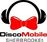 DJ SHERBROOKE ET ESTRIE | Disco Mobile Sherbrooke™